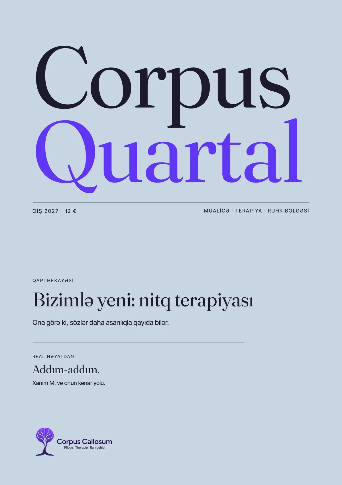Corpus Quartal jurnalının 01 saylı nömrəsinin üz qabığı, Qış 2027: Bizimlə yeni: nitq terapiyası