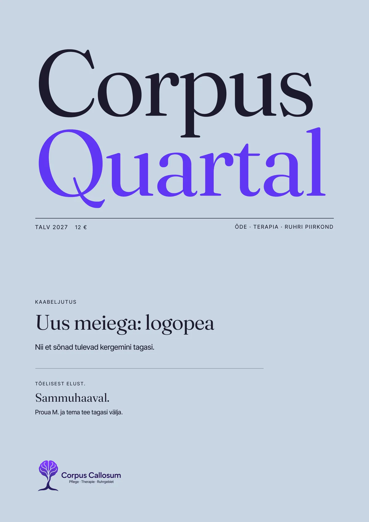 Corpus Quartal väljaande 01 Talv 2027 kaabel: Uus meiega: logopea