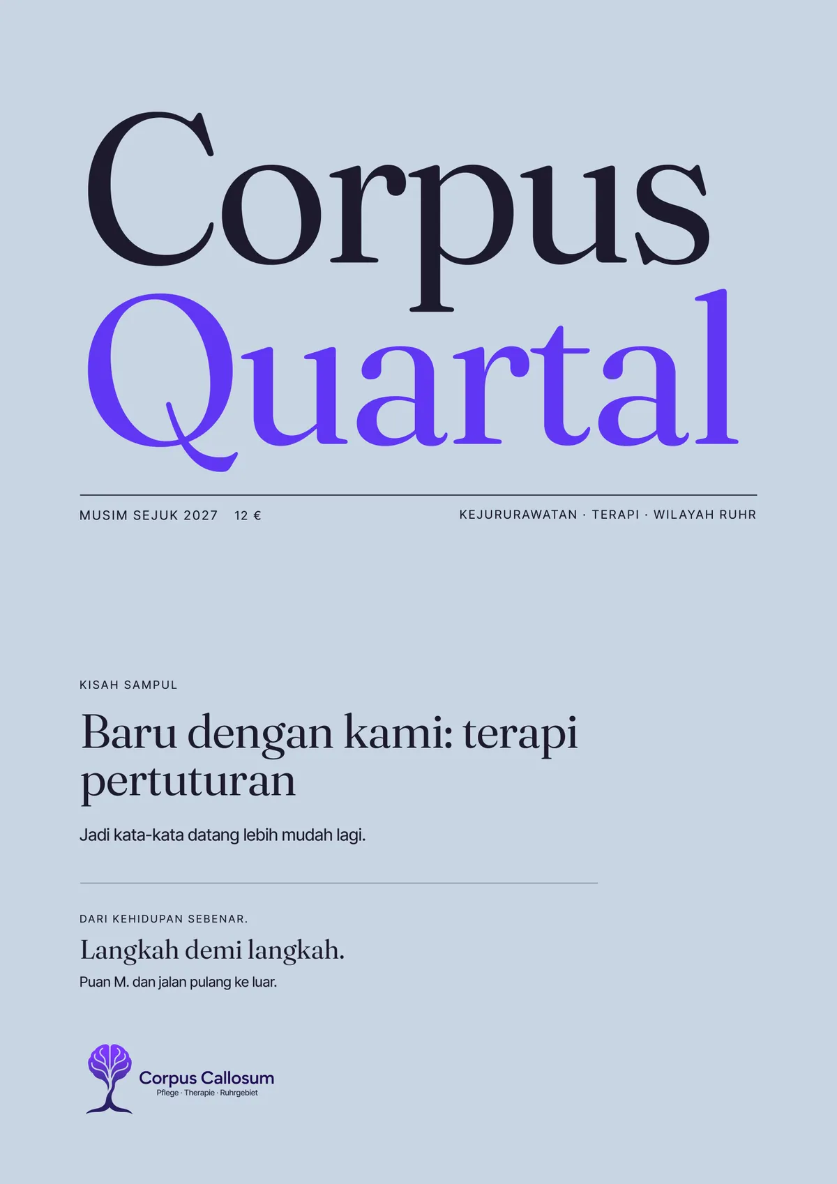 Sampul Corpus Quartal, edisi 01, Musim sejuk 2027: Baru dengan kami: terapi pertuturan